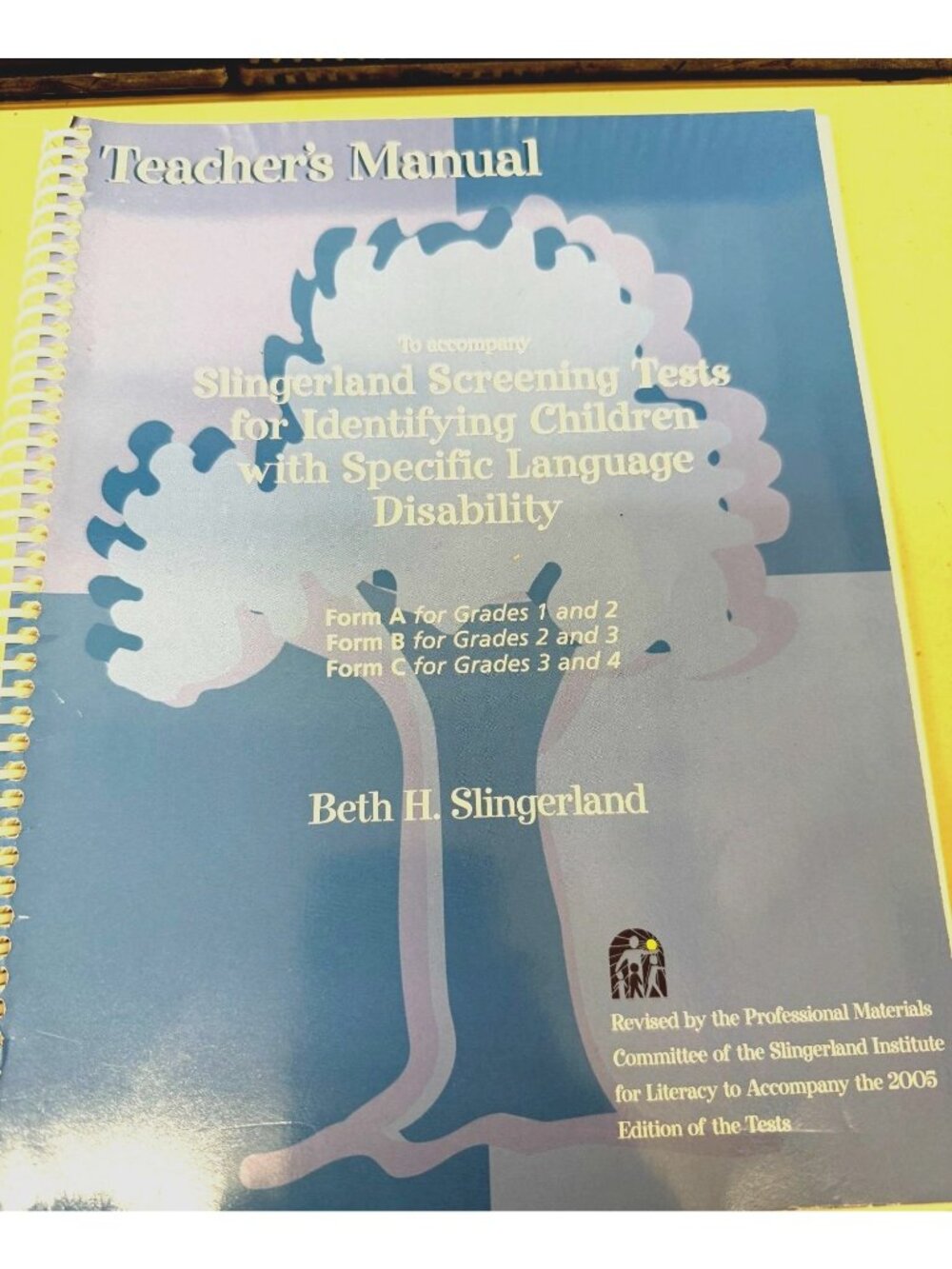 Beth Slingerland Teacher's Manual Screening Tests for Identifying Children Forms
